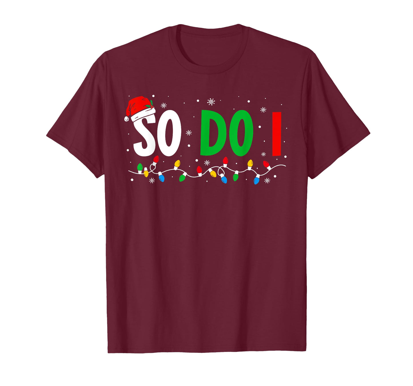 I Don't Do Matching Christmas Outfits So Do I Couples Family T-Shirt