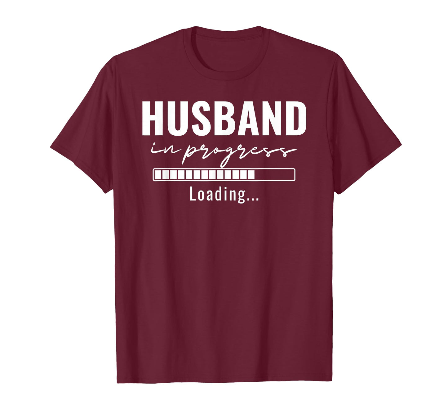 Husband In Progress Engaged Engagement Announcement Married T-Shirt