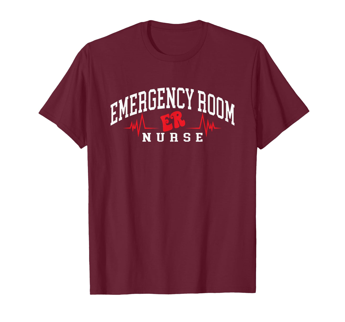 Funny Emergency Department Emergency Room Nurse ER Nurse T-Shirt