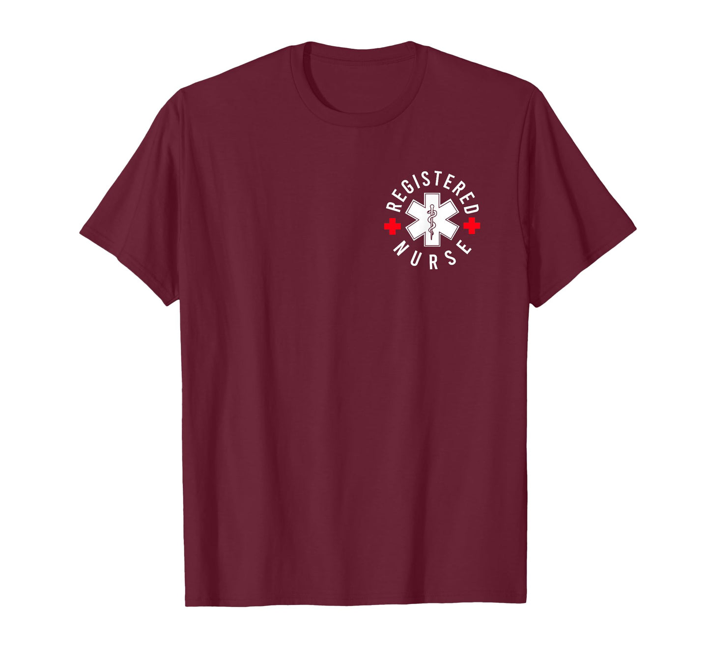 Registered Nurse RN Nursing Hospital RN Staff Nurse 2 Sided T-Shirt