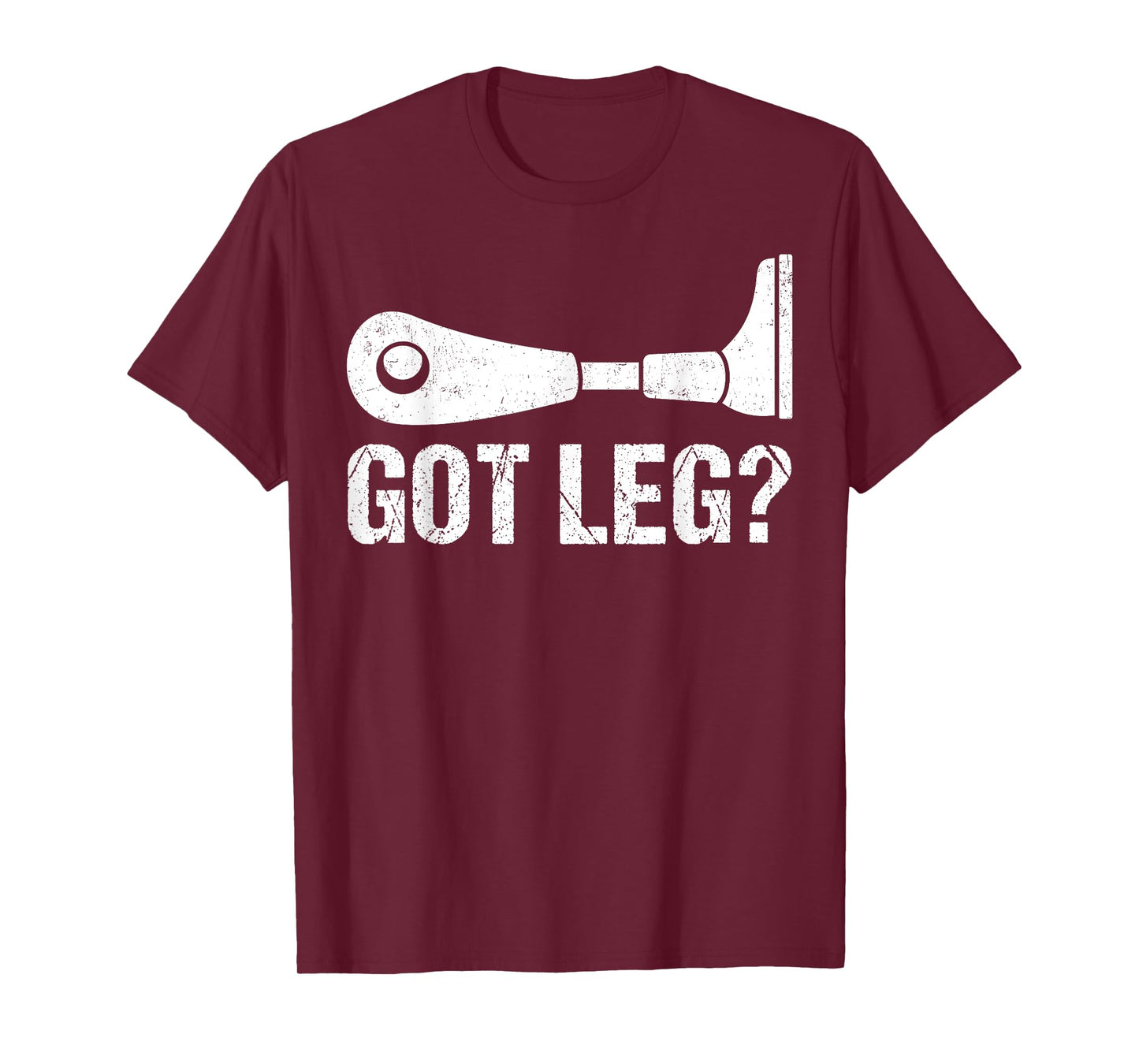 Got Leg Amputee T-Shirt