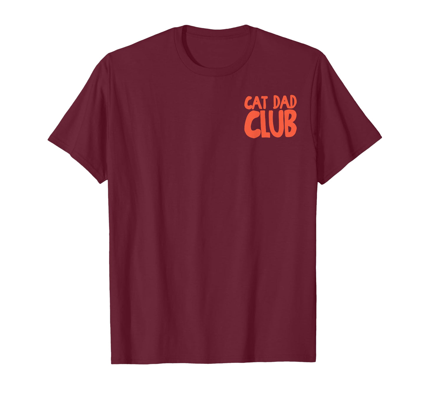 (2 Sided) Cat Dad Club Life is Better with Cats Father's Day T-Shirt