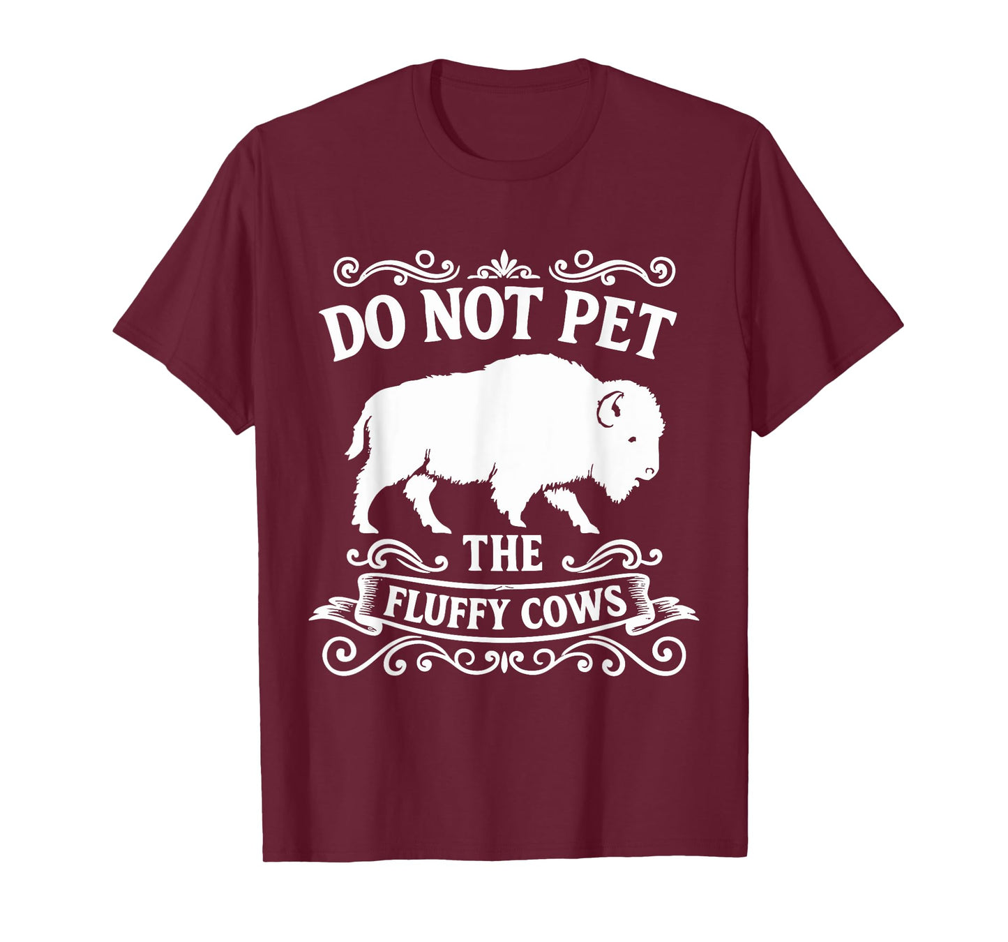 Do Not Pet The Fluffy Cows T-Shirt