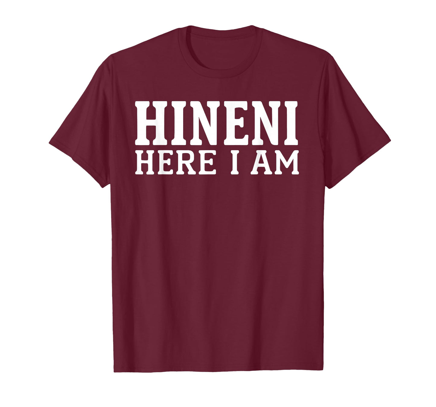 Hineni Here I Am Christians Hebrew Word T-Shirt