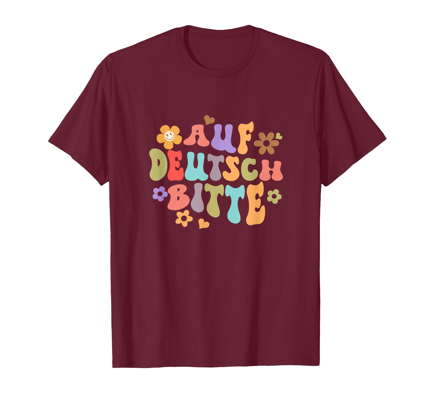 Auf Deutsch Bitte Funny German Teacher Teaching Germany T-Shirt