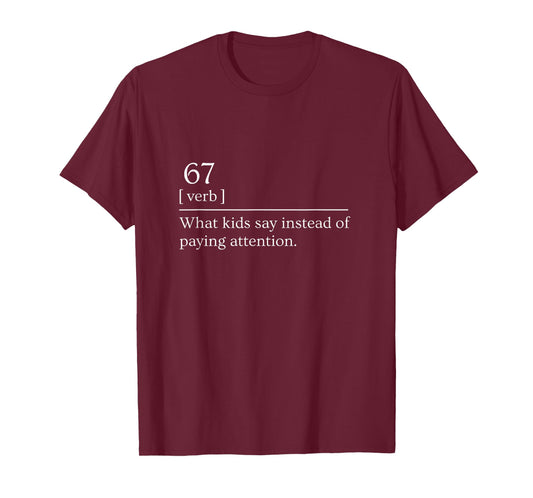 67 Definition Dictionary Funny Six Seven Meme Teachers T-Shirt