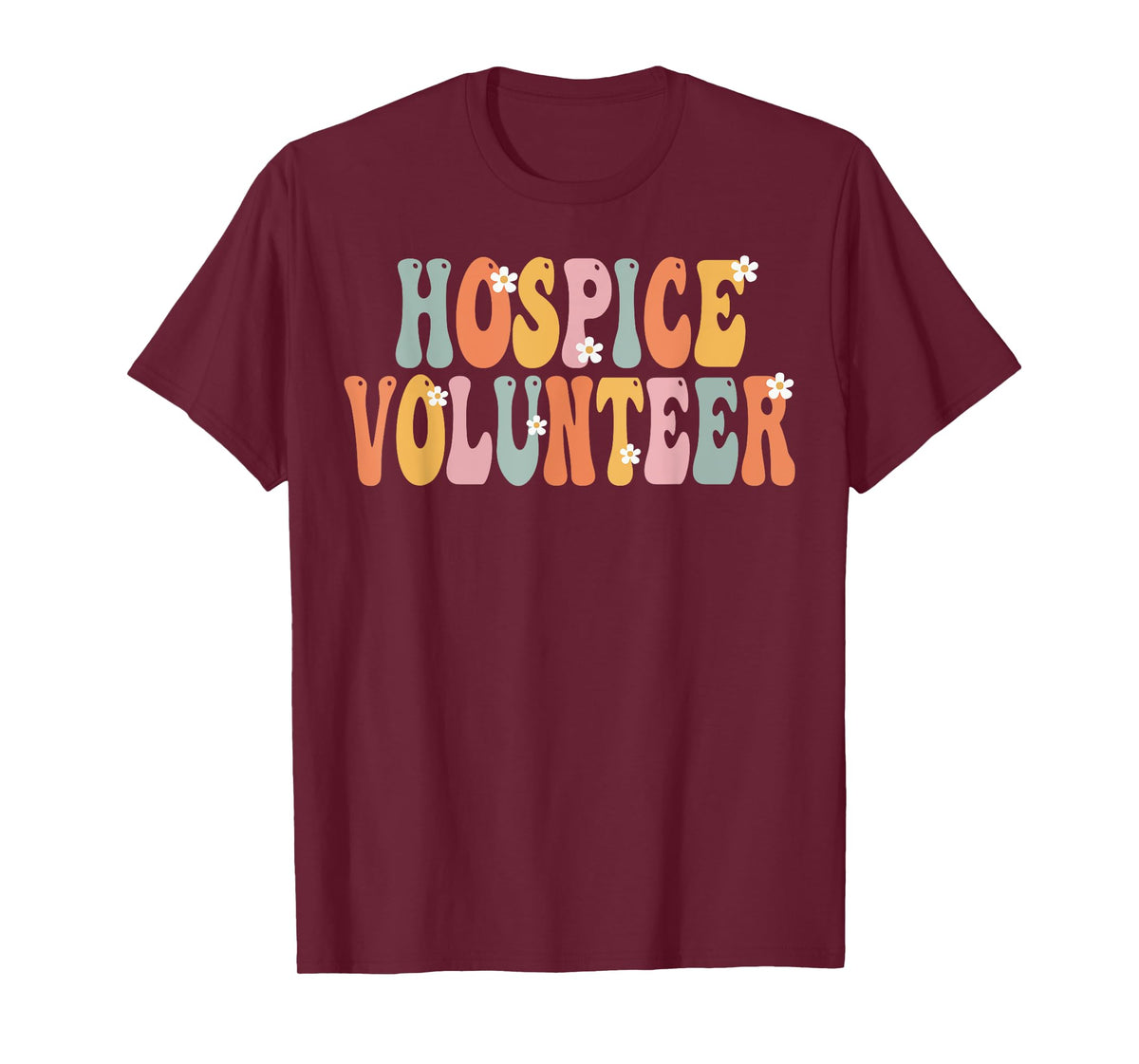 Hospice Volunteer Week Groovy Appreciation Day For Women T-Shirt