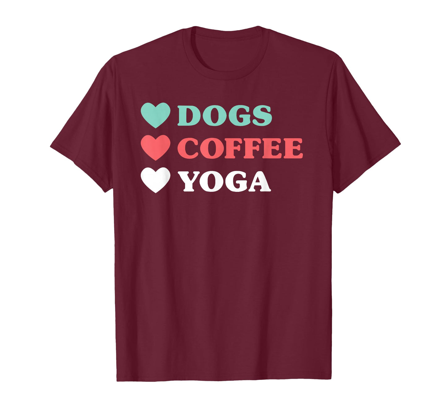 Dogs Coffee Yoga for Women and Girls T-Shirt