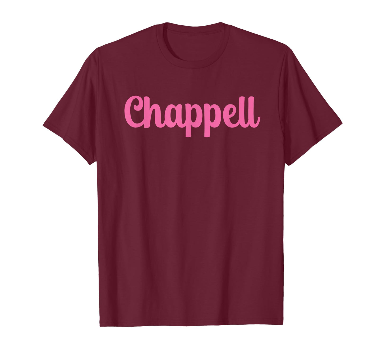 Chappell Birthday First Name Pink T-Shirt