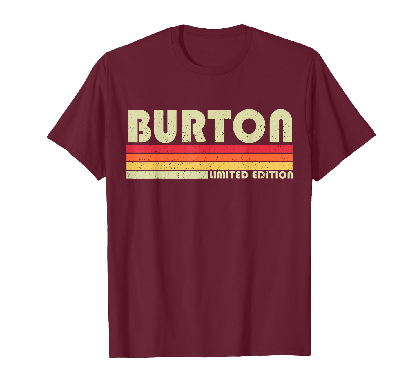 Burton Surname Funny Retro Vintage 80s 90s Style T-Shirt