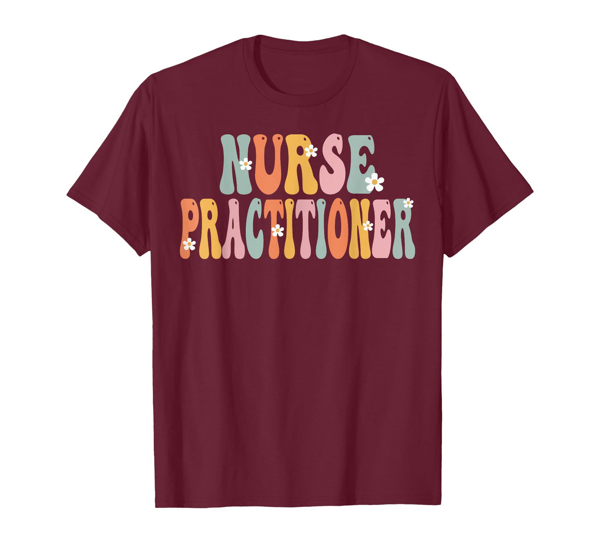 Nurse Practitioner Week Groovy Appreciation Day For Women T-Shirt