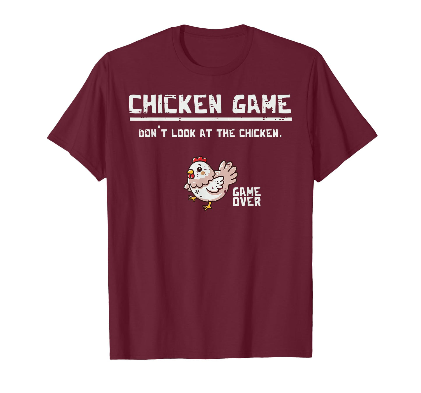 Chicken Game Over Funny Saying Gamer Humor Men Women Kids T-Shirt