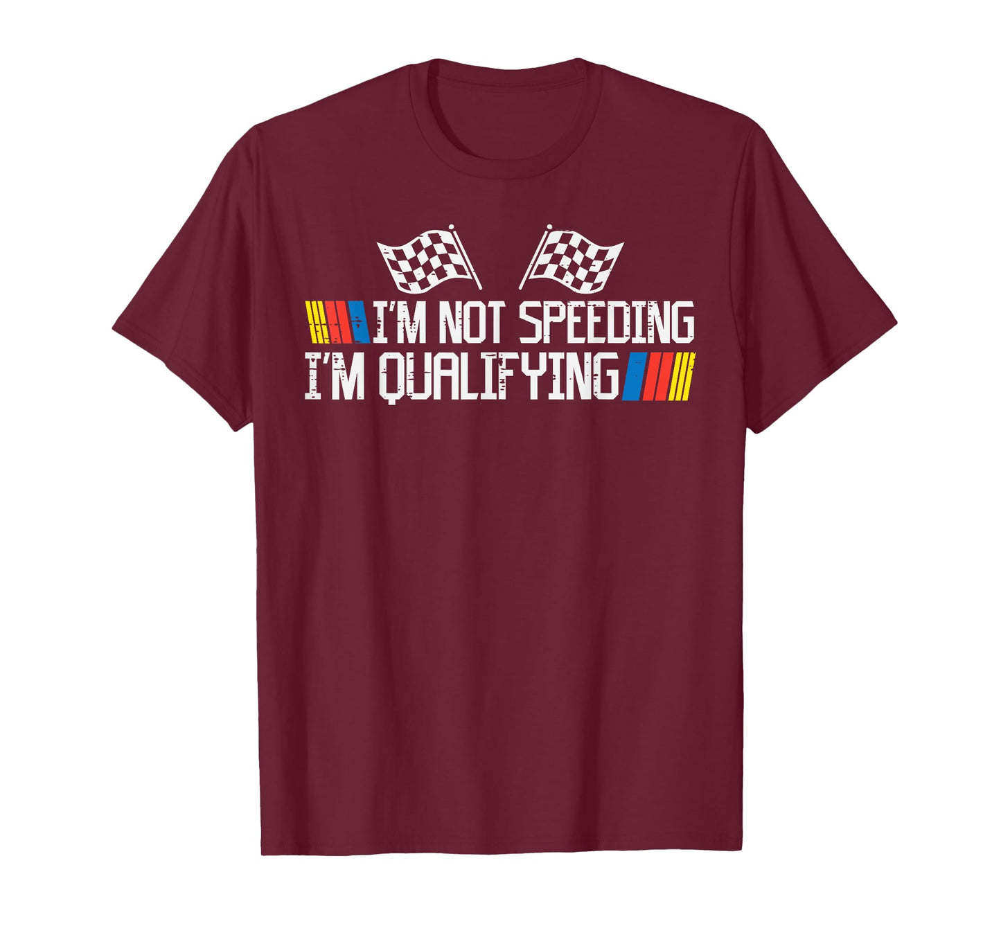 Racing Car Not Speeding Im Qualifying Race Men Kids Women T-Shirt