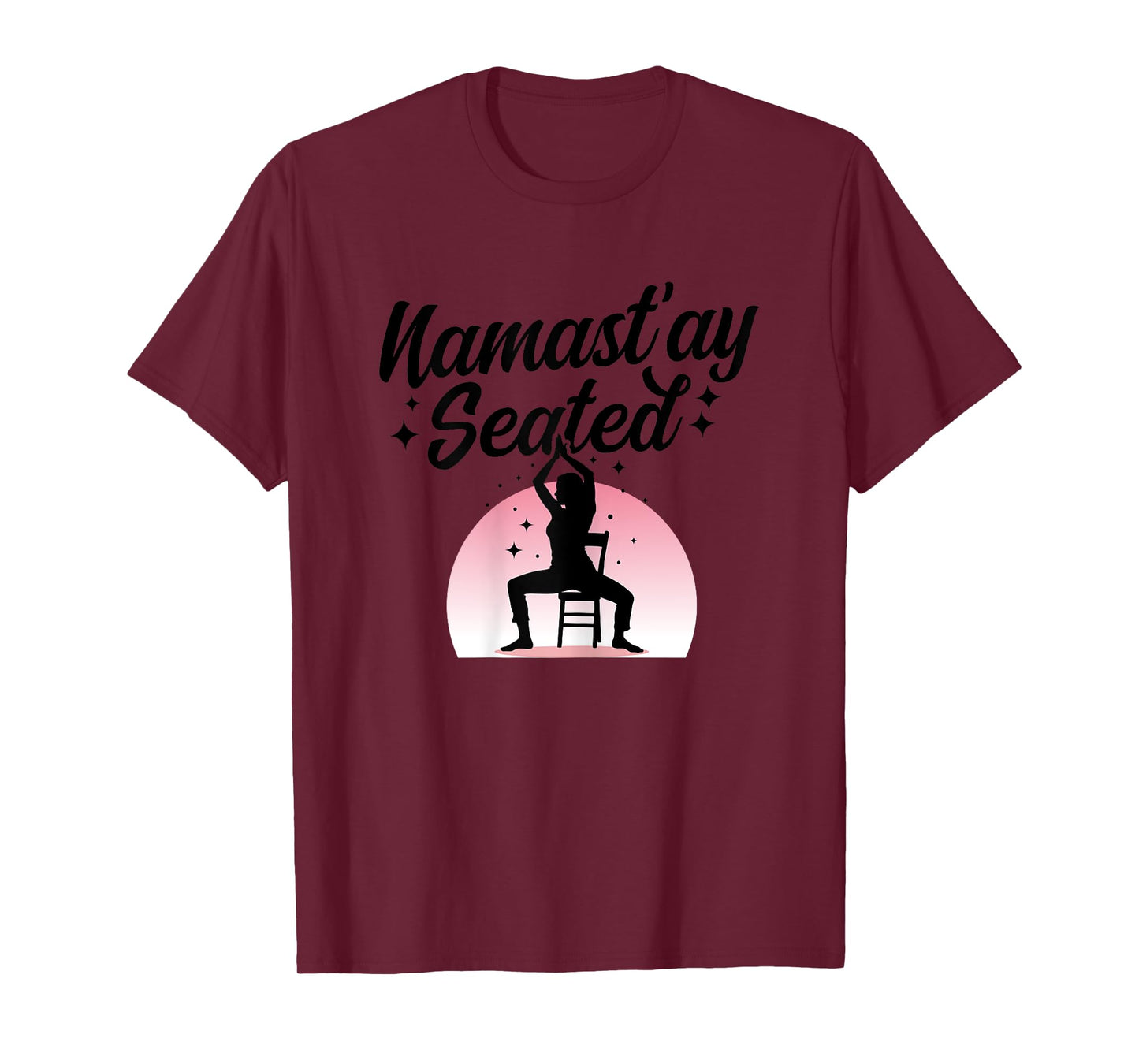 NamastAy Seated - Chair Yoga T-Shirt