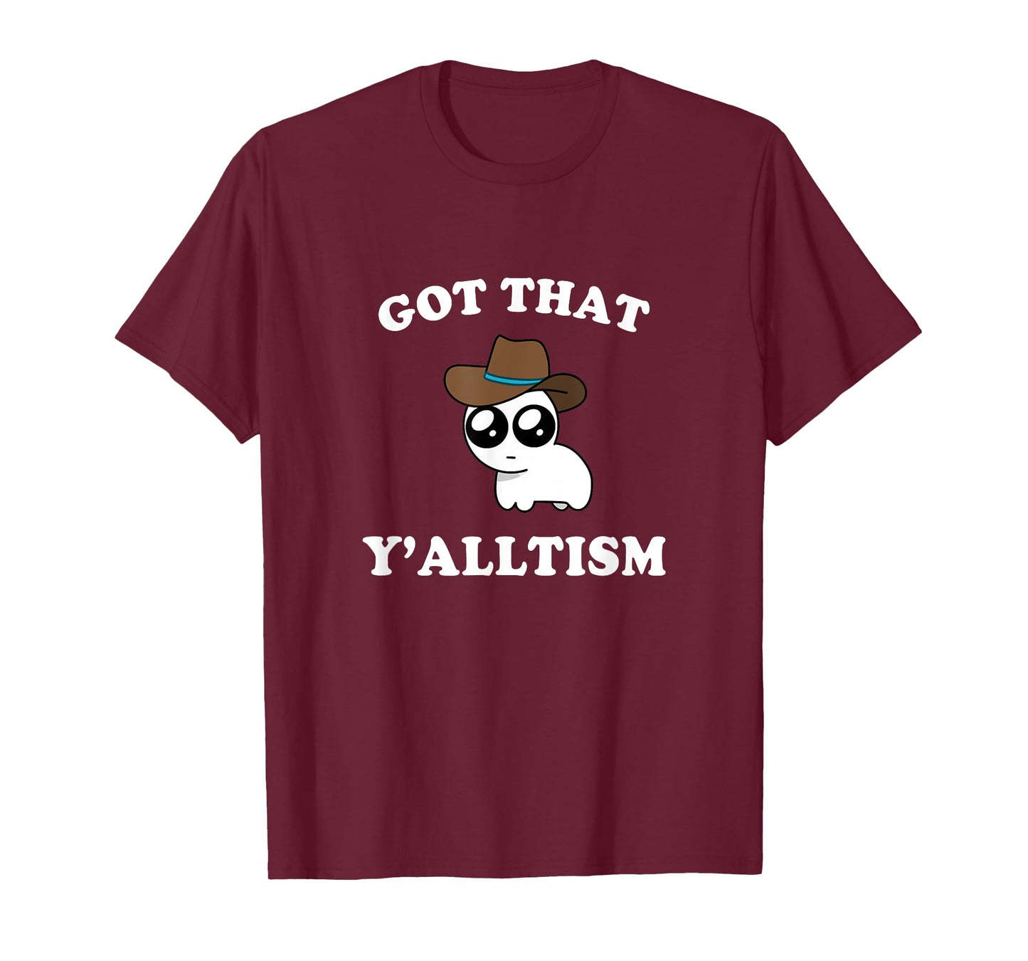 Got That Y'alltism Autism Creature Meme T-Shirt