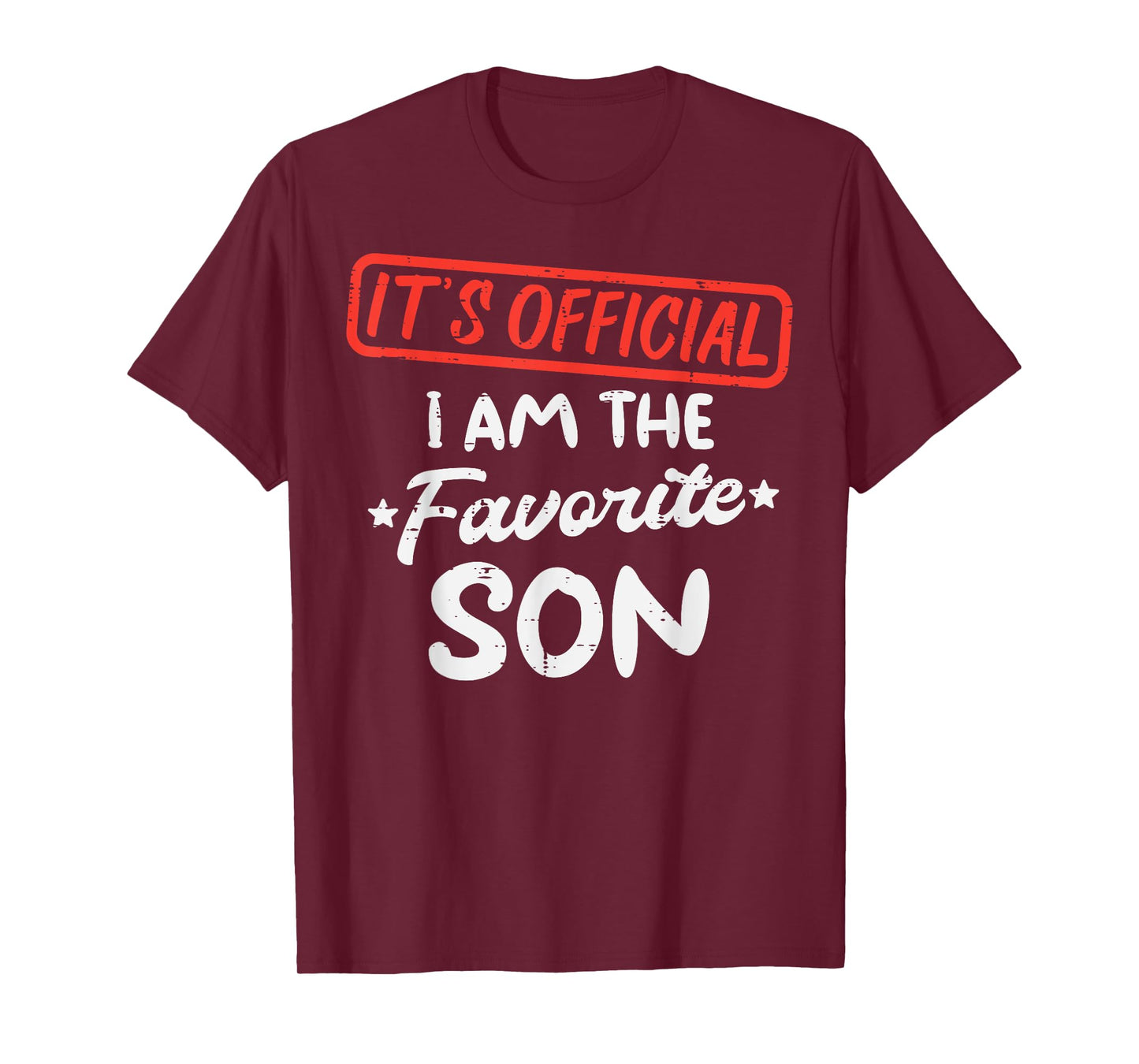 Official Favorite Son Funny Family Men Boys Kids Youth Teen T-Shirt