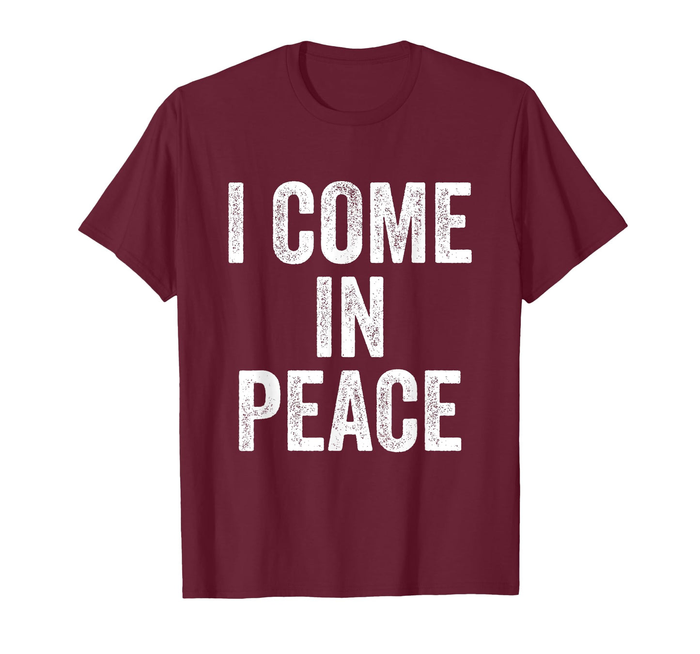 I Come In Peace I'm Peace Funny Matching Couple Lovers T-Shirt