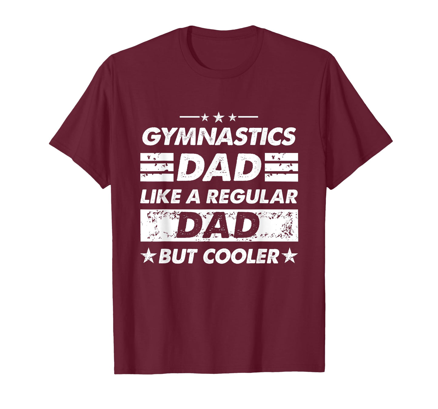 Gymnastics Dad Like A Regular Dad Funny Gymnastics T-Shirt
