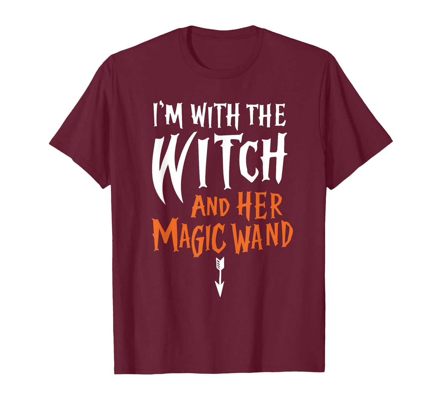 I'm With The Witch and her Magic Wand Mens Adult T-Shirt