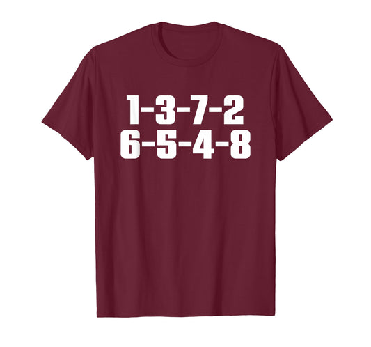 1-3-7-2-6-5-4-8 T-Shirt