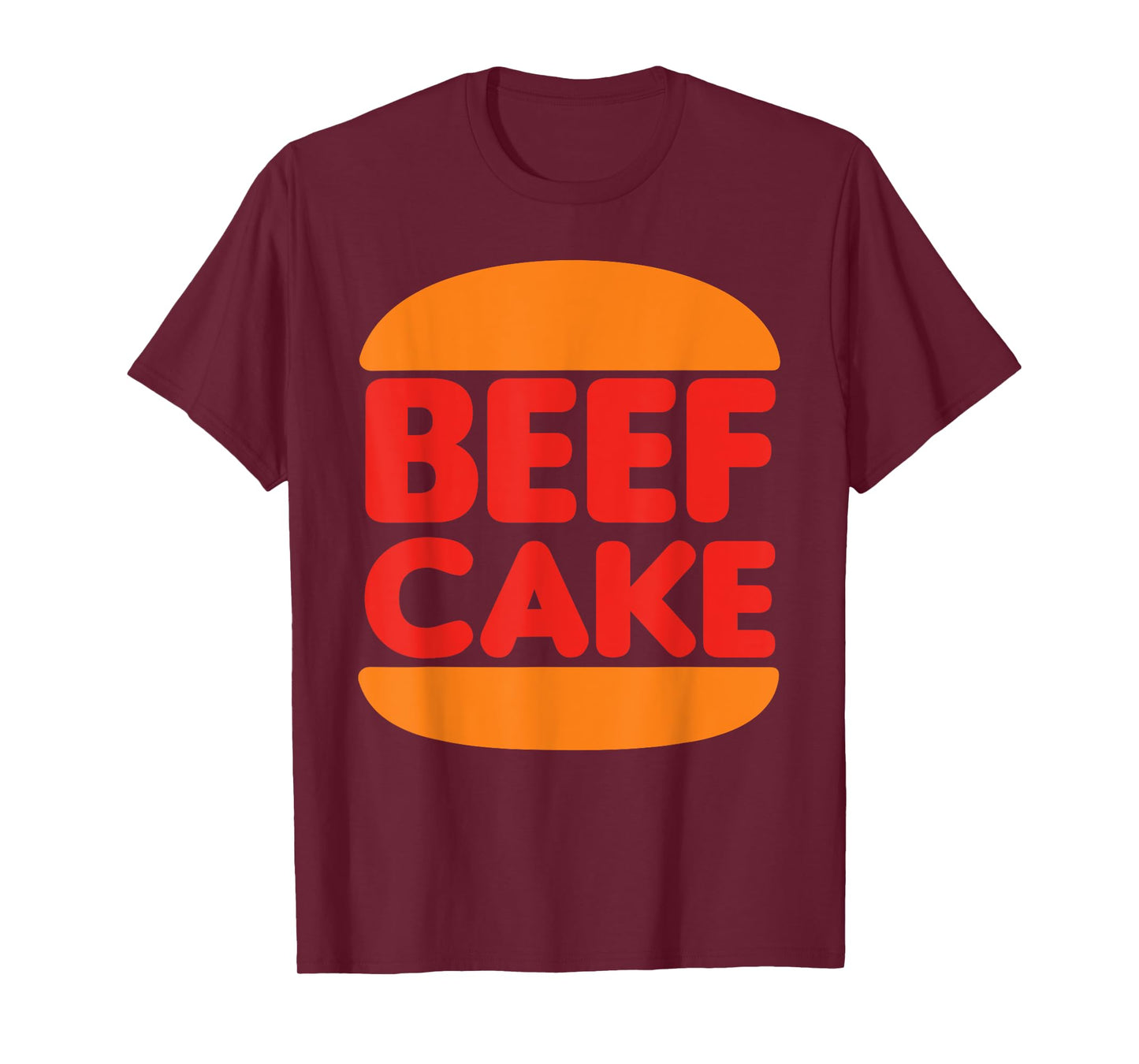Beefcake Burger For Muscle And Gym T-Shirt