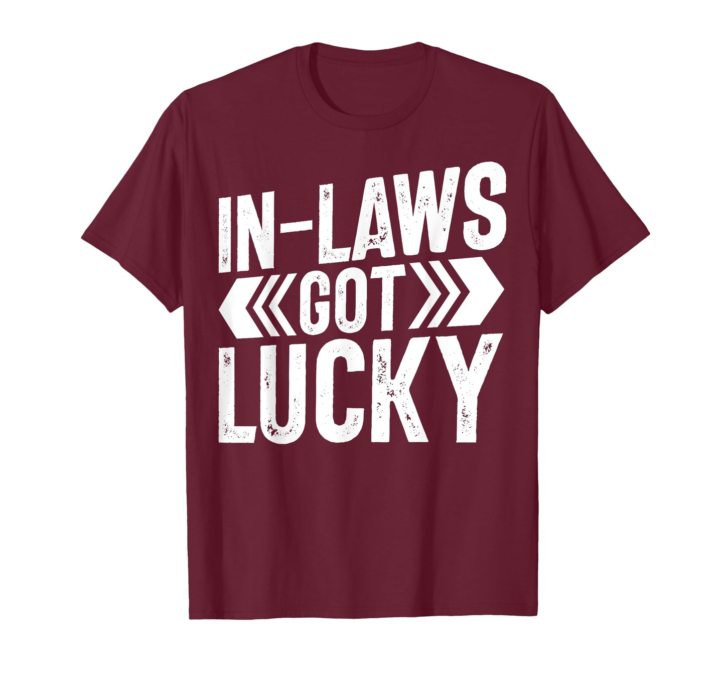 In Laws got lucky Son in Law T-Shirt