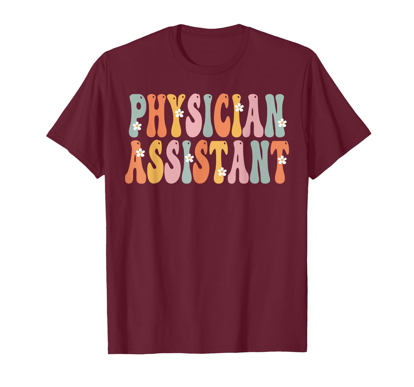 Physician Assistant Week Groovy Appreciation Day For Women T-Shirt