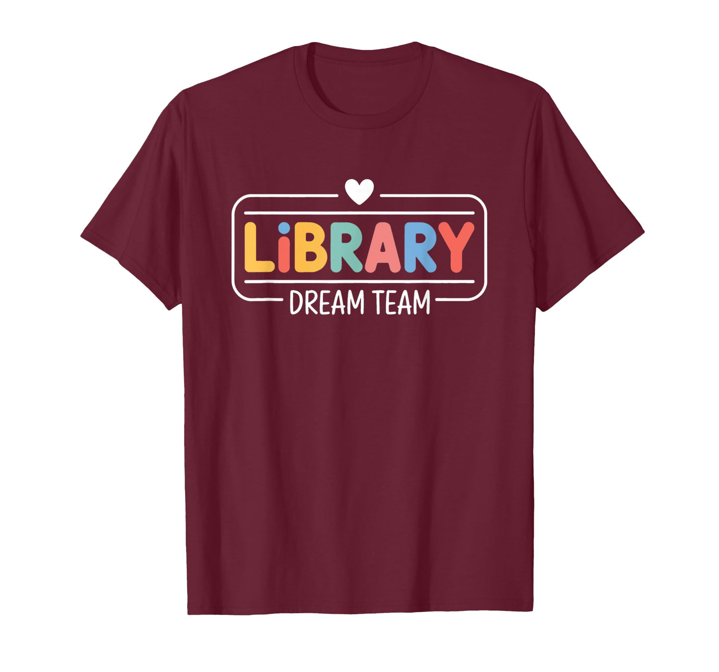Funny Library Dream Team Librarian Library Squad Crew T-Shirt
