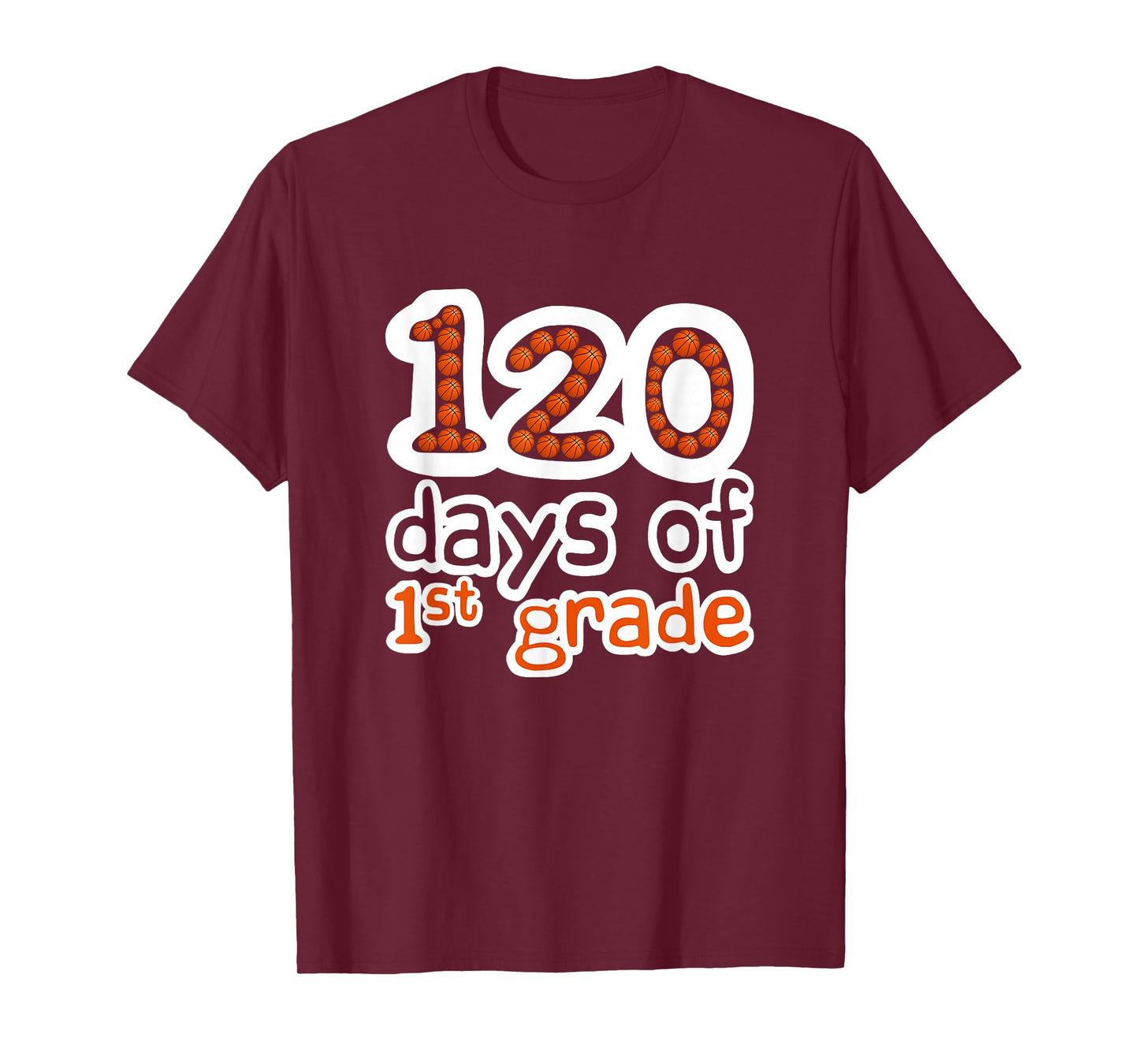 120 Days of 1st Grade Basketball Sport 120th Day of School T-Shirt