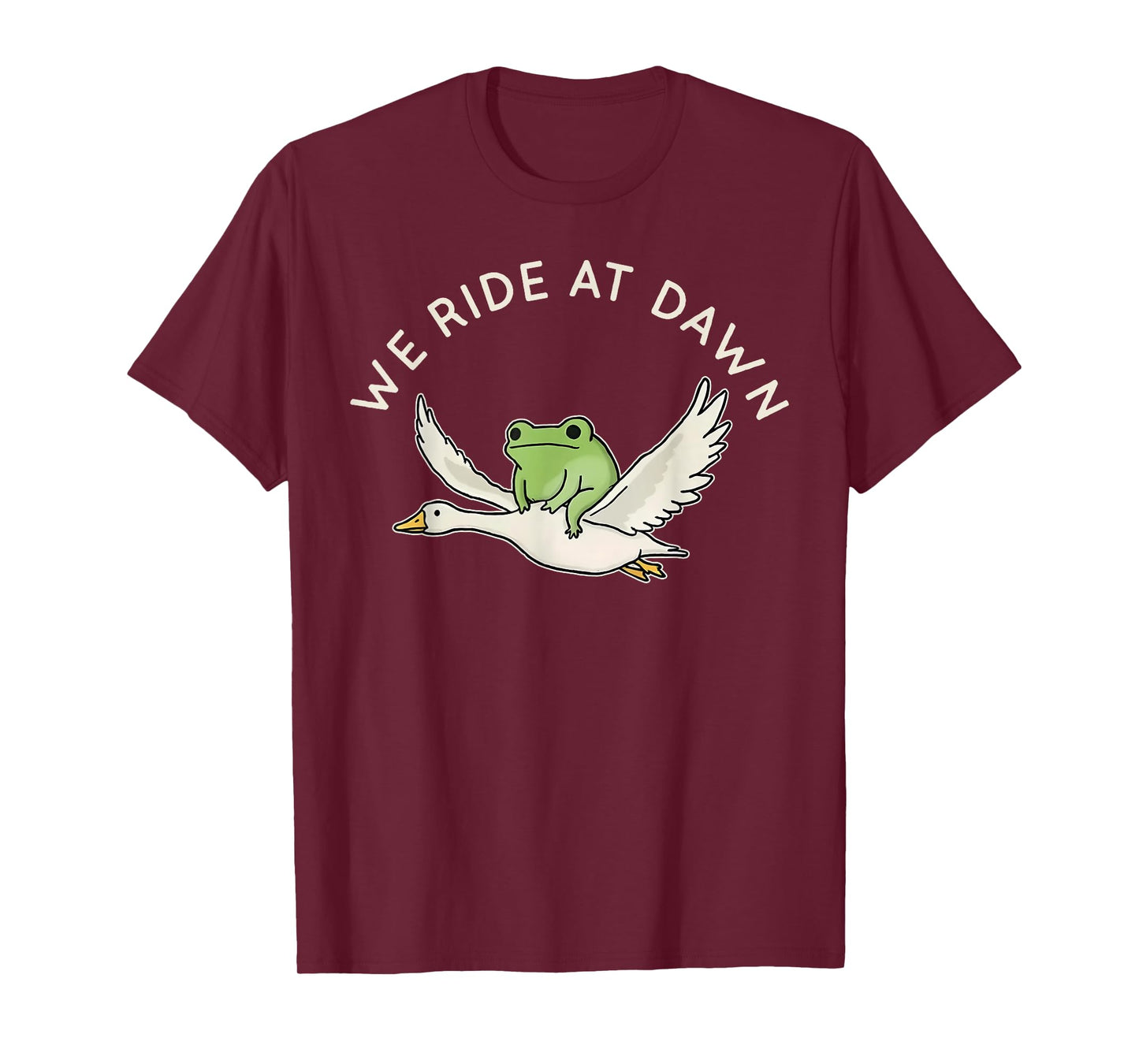 We Ride at Dawn Funny Frog Riding Goose Chaotic Animal T-Shirt