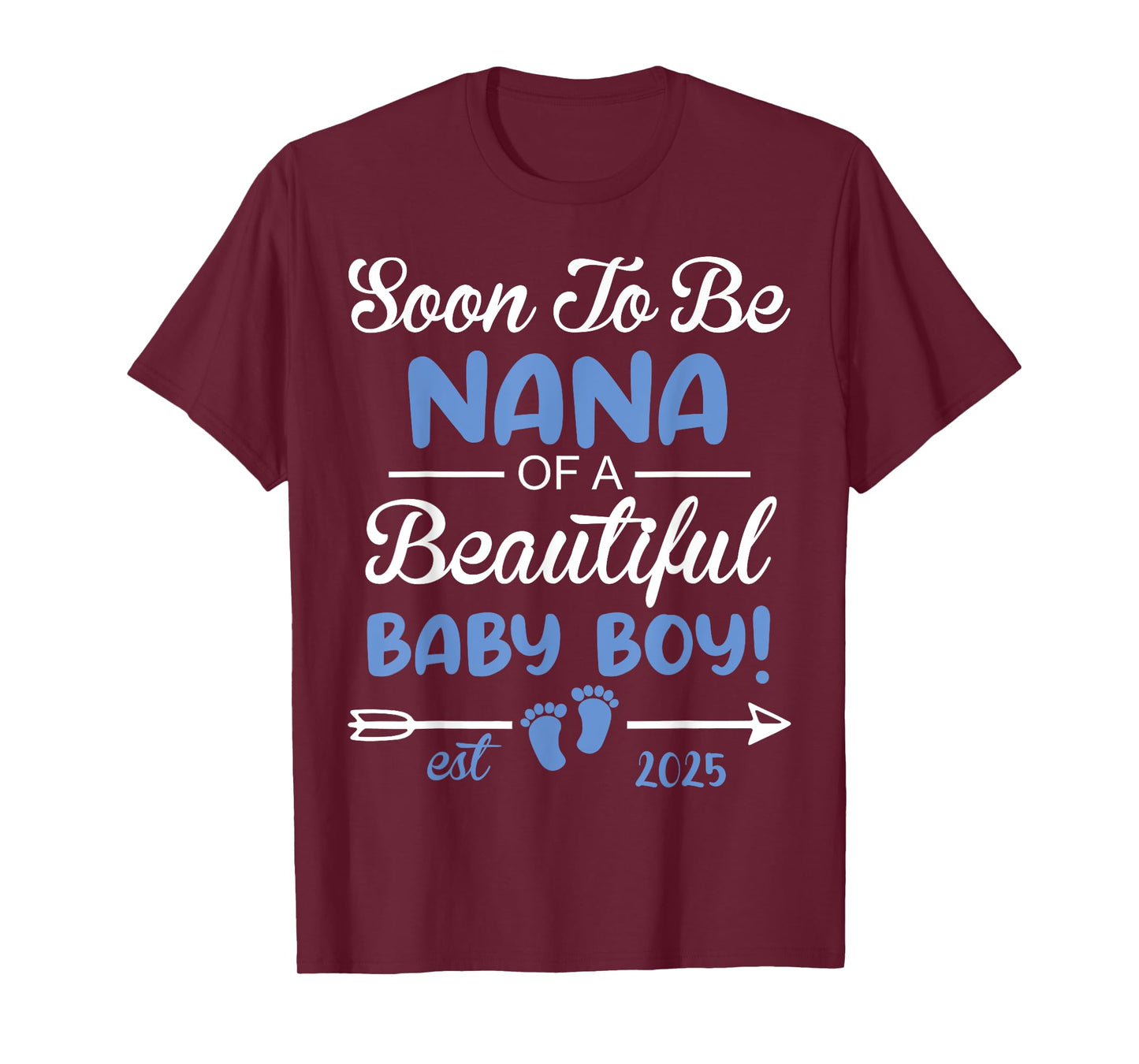 Soon To Be NANA of Beautiful Baby Boy Reveal T-Shirt
