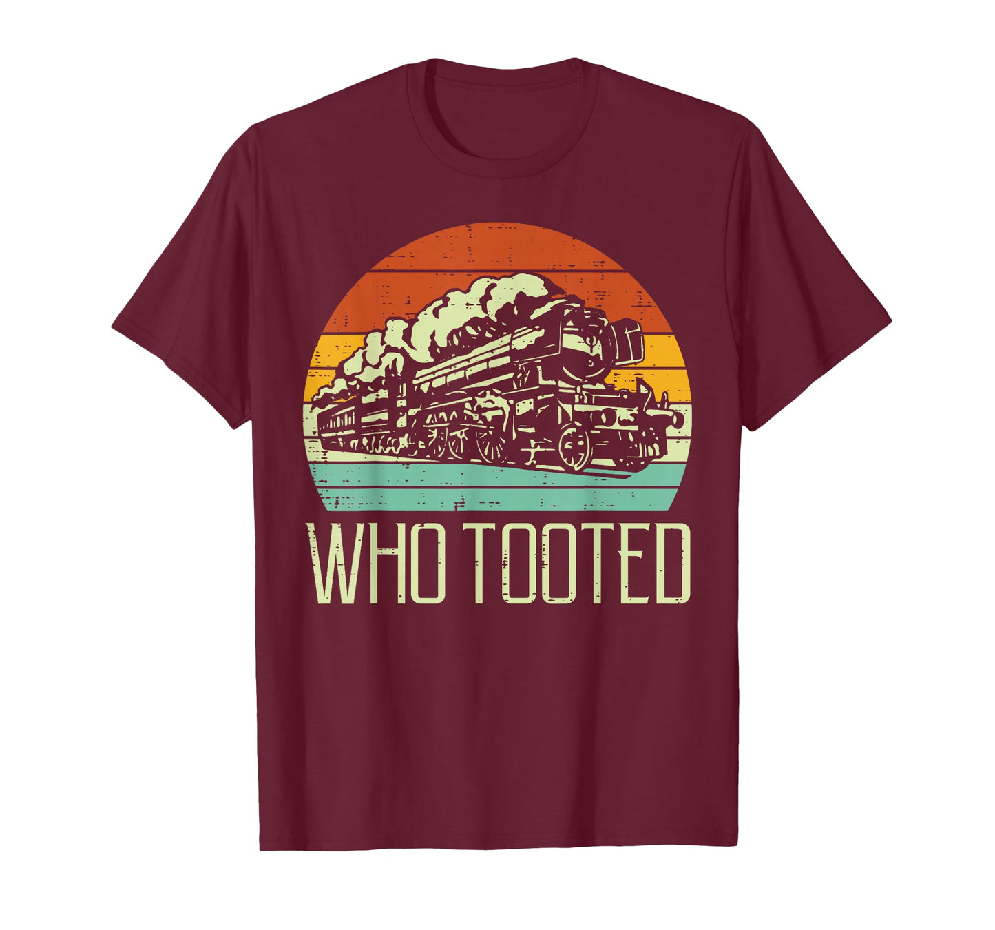 Steam Train Who Tooted Retro Locomotive Men Boys Kid Toddler T-Shirt