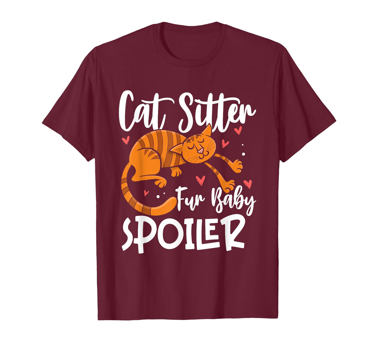 Cat Sitter fur Baby Spoiler Cat Sitter Men Women T-Shirt