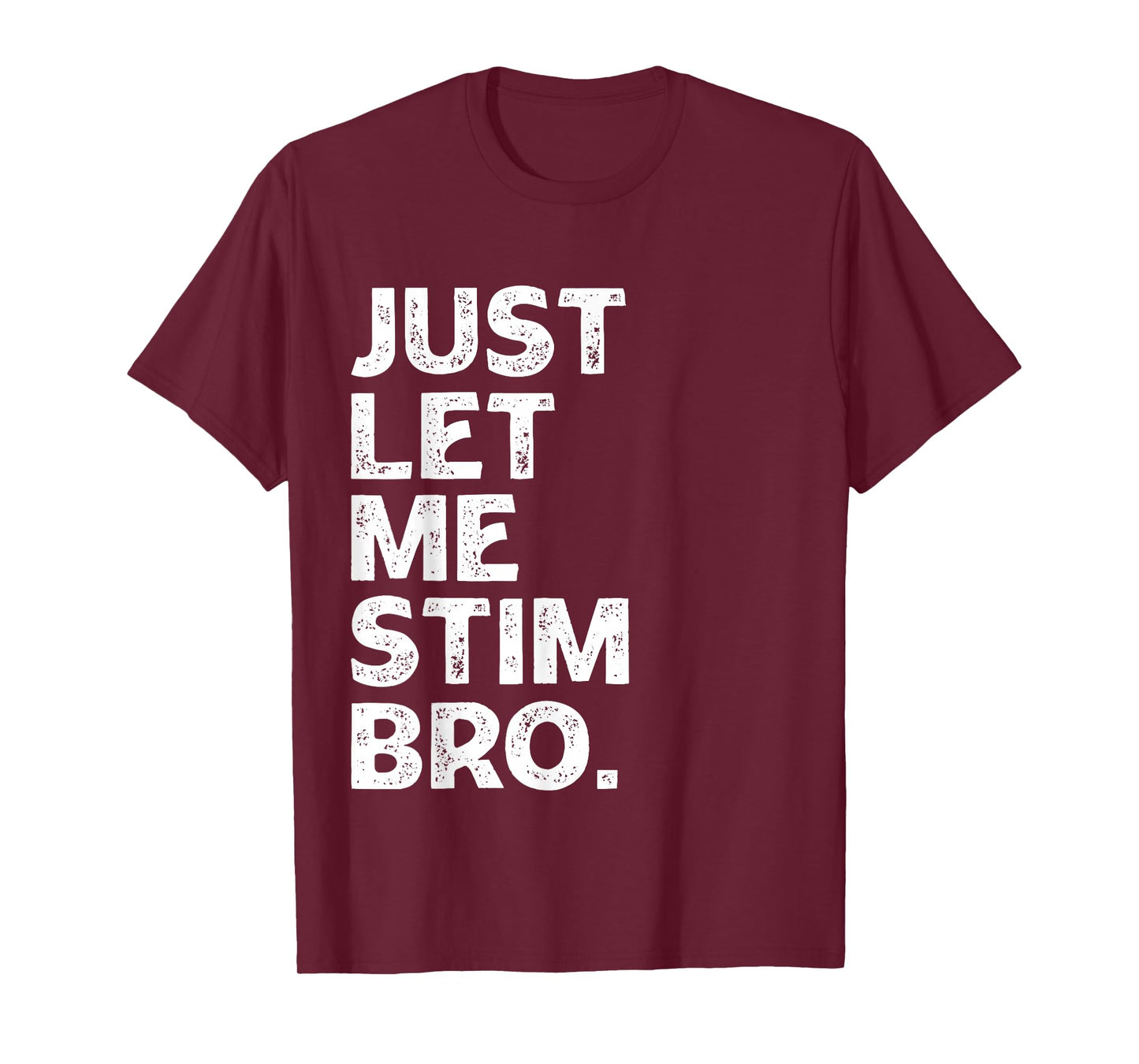 Just Let Me Stim Bro Kids Boys - Autistic Autism Awareness T-Shirt