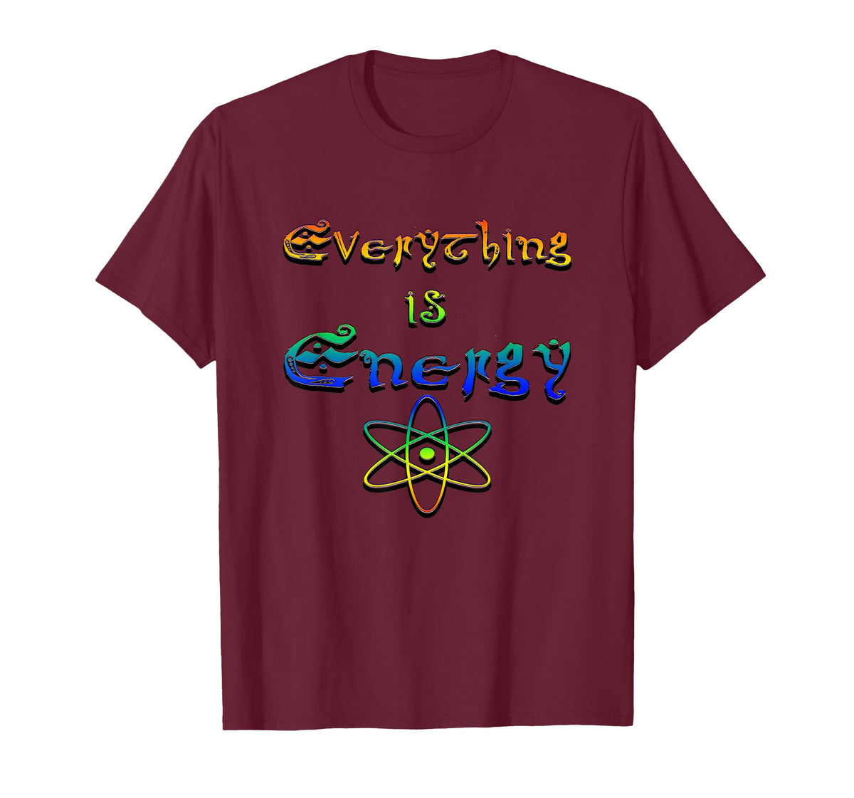 Everything is Energy Reiki Spiritual Vibration Science Gift T-Shirt