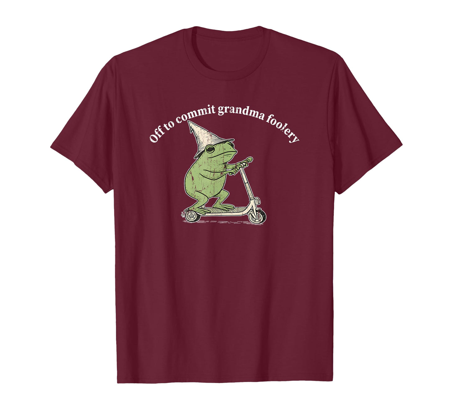 Off to Commit Grandma Foolery, Grandma Frog T-Shirt