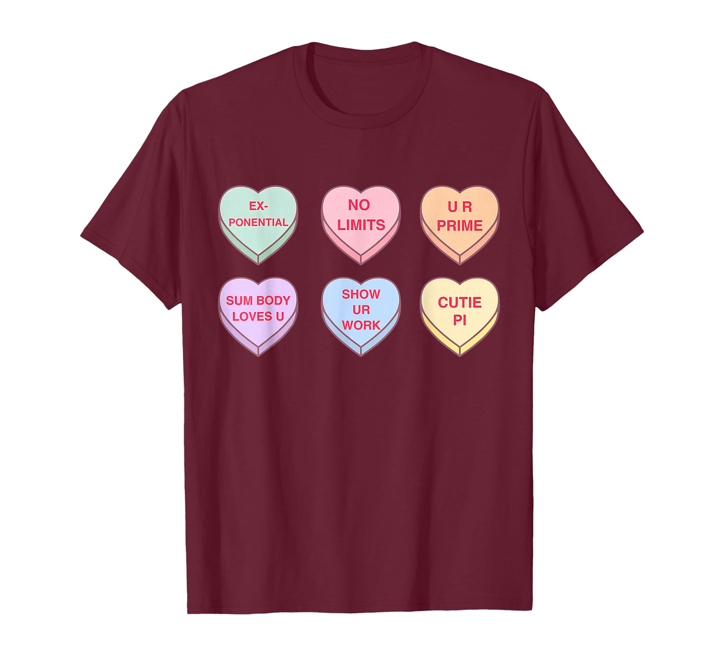 Valentine Day Math Teacher Conversation Hearts Mathematics T-Shirt