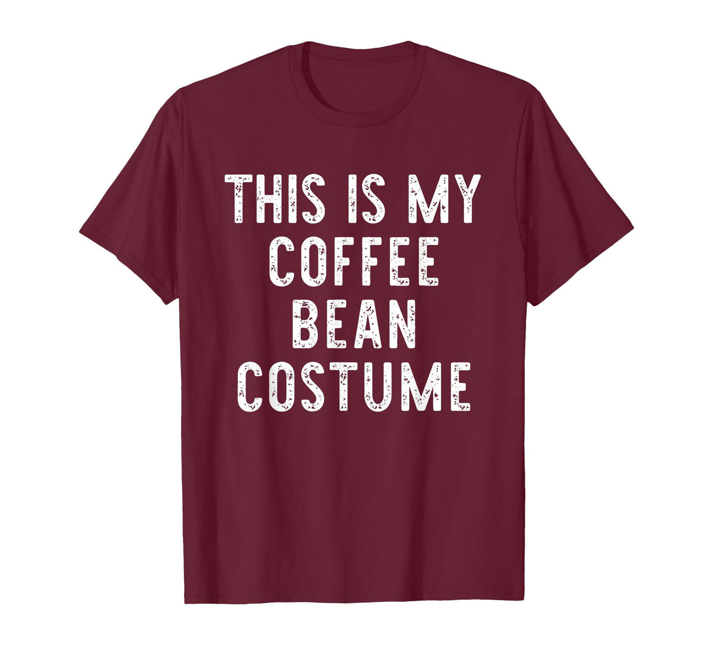 This Is My Coffee Bean Costume Halloween Simple Kids Adult T-Shirt