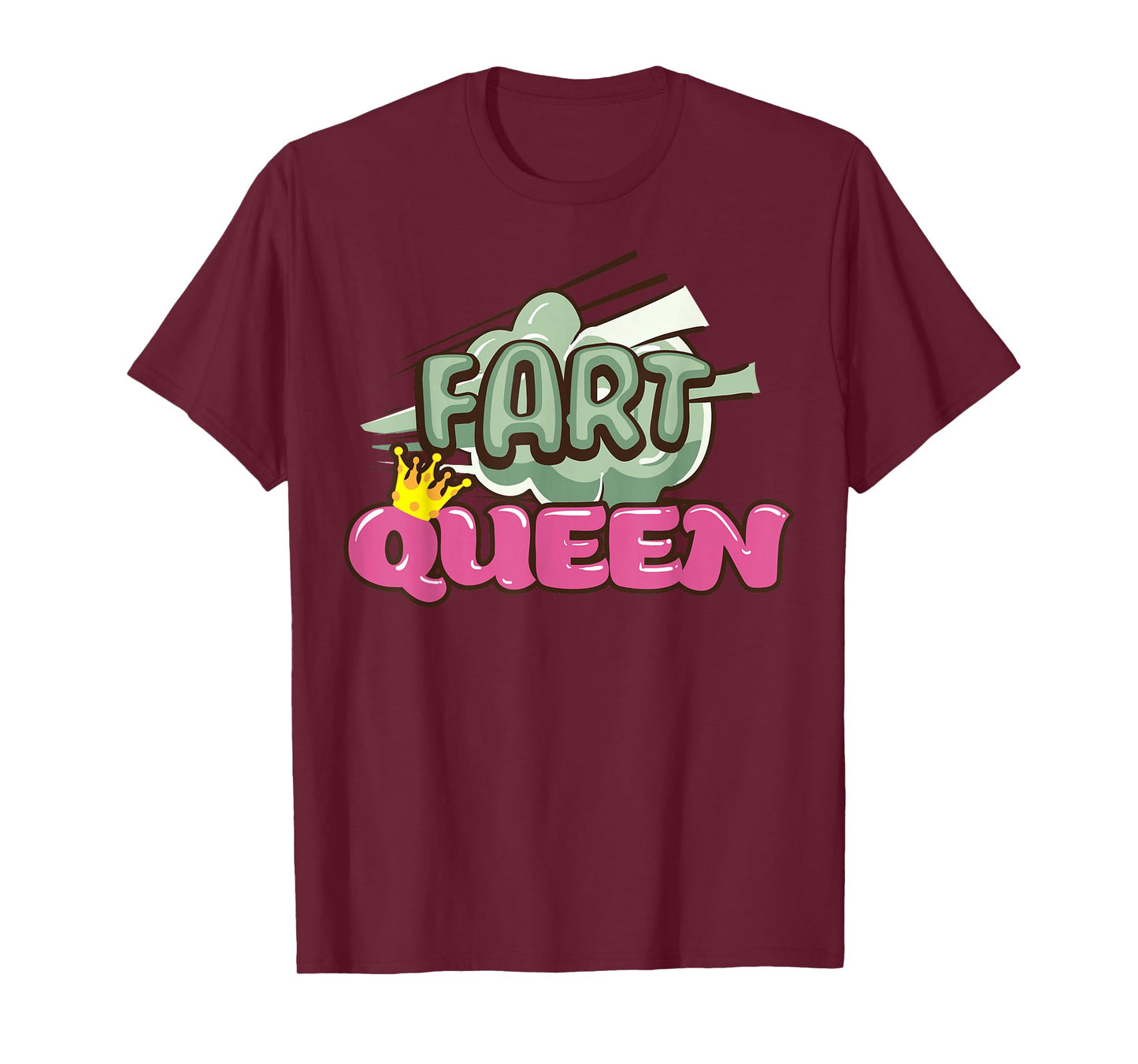 Fart Novelty for Women Girls Adult Farting Farted Farter T-Shirt