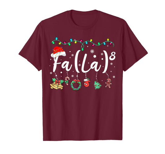 FA (LA) 8 Funny Christmas Santa FA La Math Teacher Student T-Shirt
