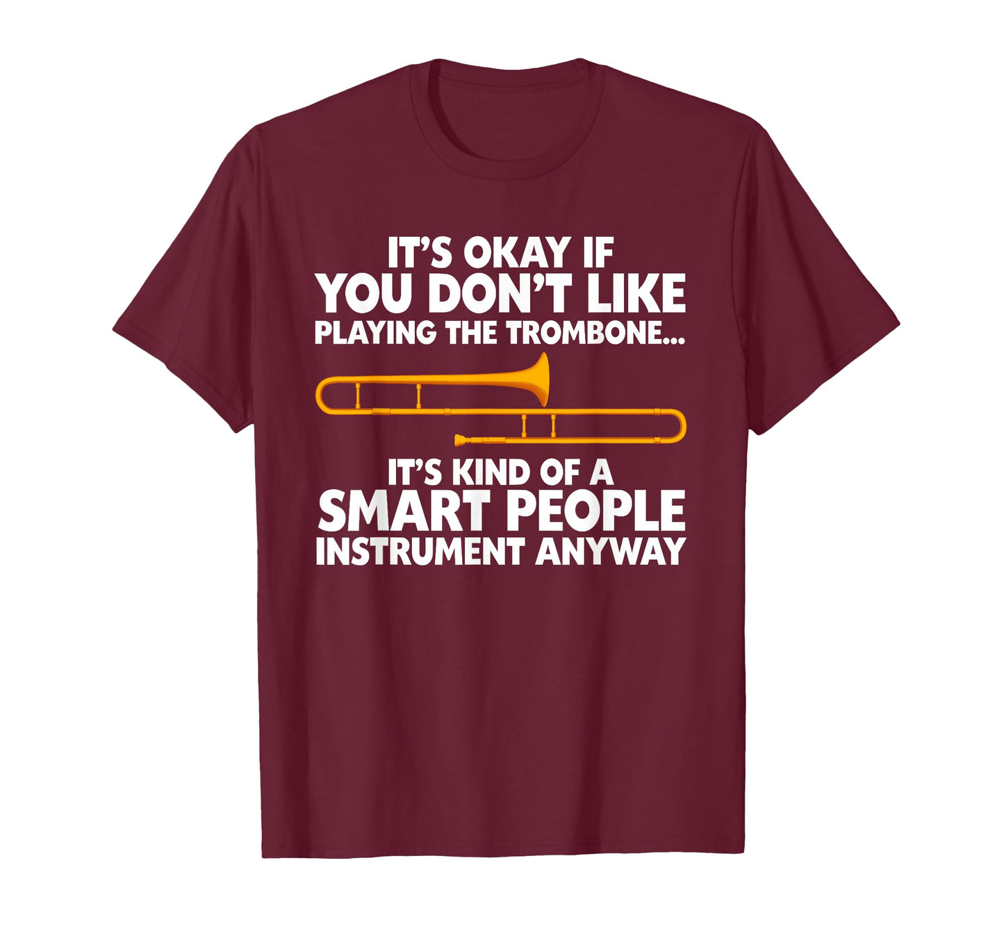 Funny Trombone Art for Men Women Instrument Trombone Player T-Shirt