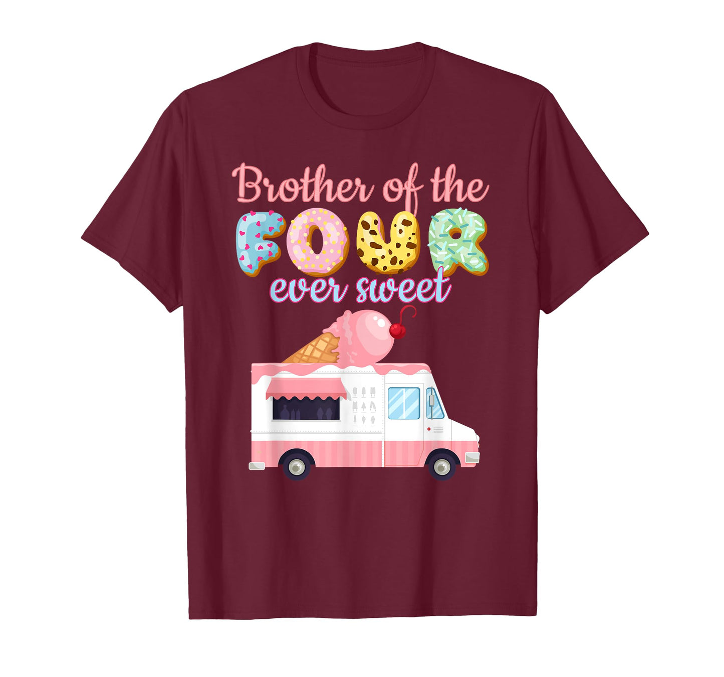 Brother of the FOUR ever Sweet Ice-cream Truck 4th Birthday T-Shirt