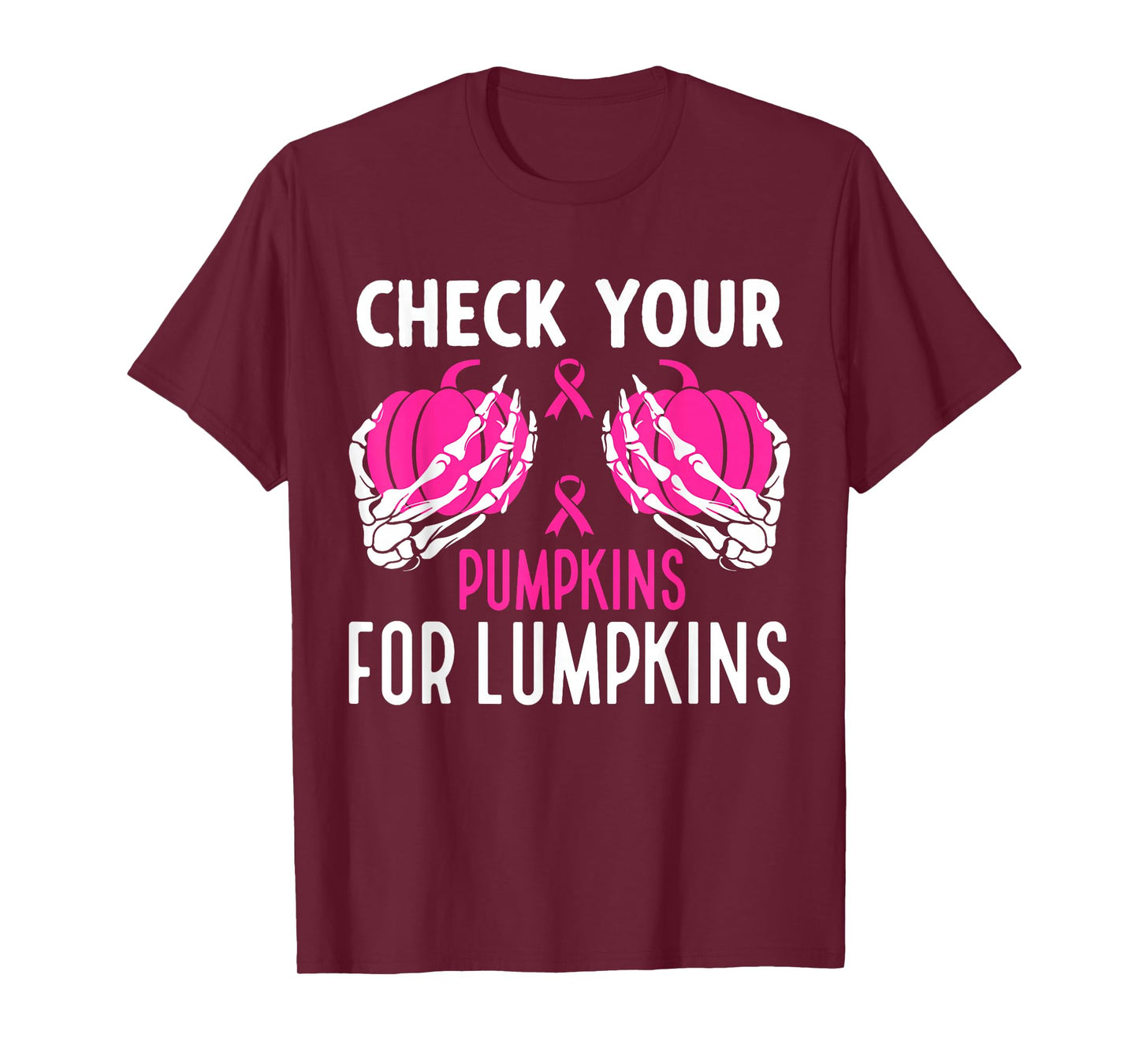 Check Your Pumpkins Funny Breast Cancer Awareness Halloween T-Shirt