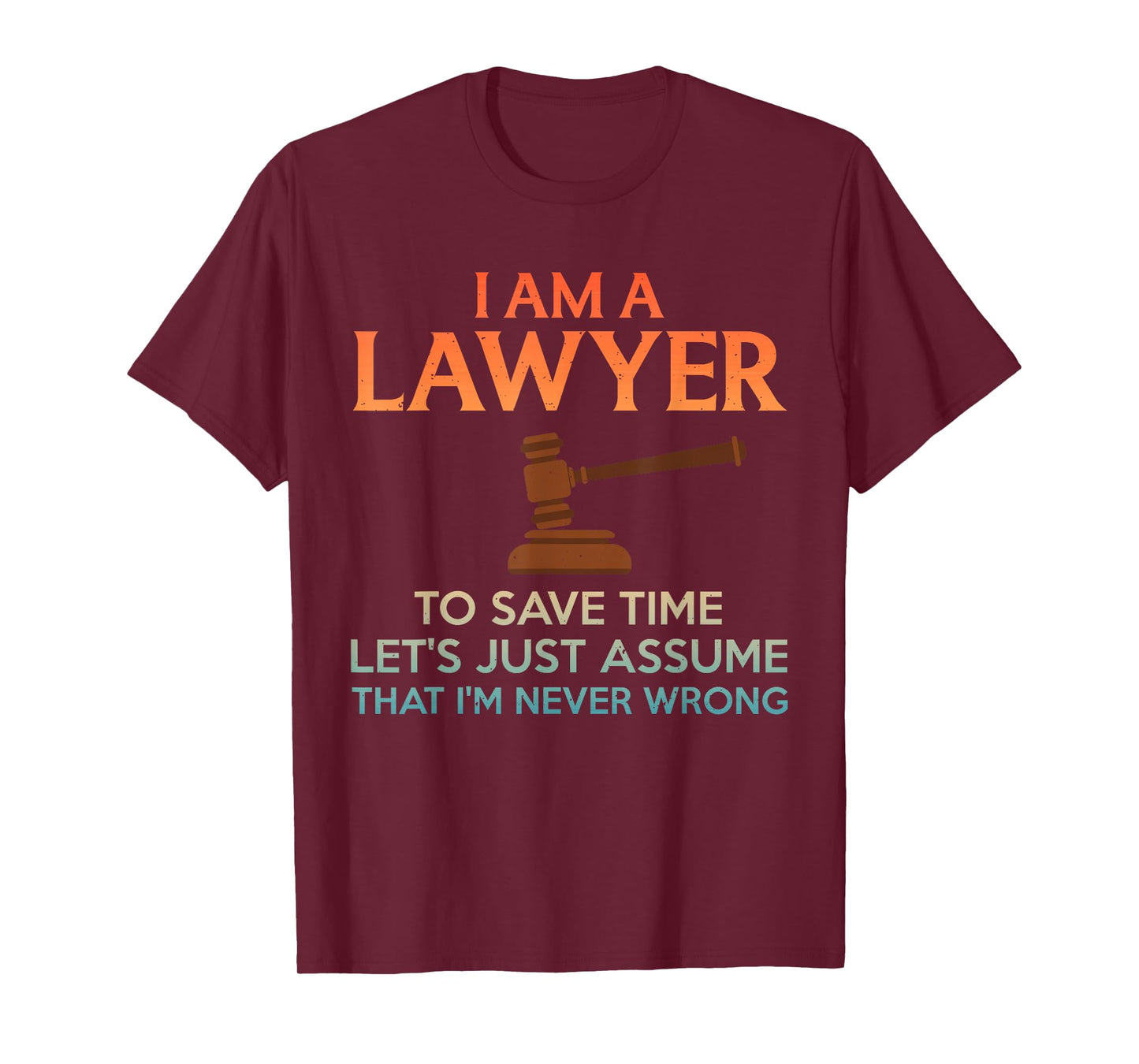 Cool Lawyer Design for Men Women Attorney Law School Lawyer T-Shirt
