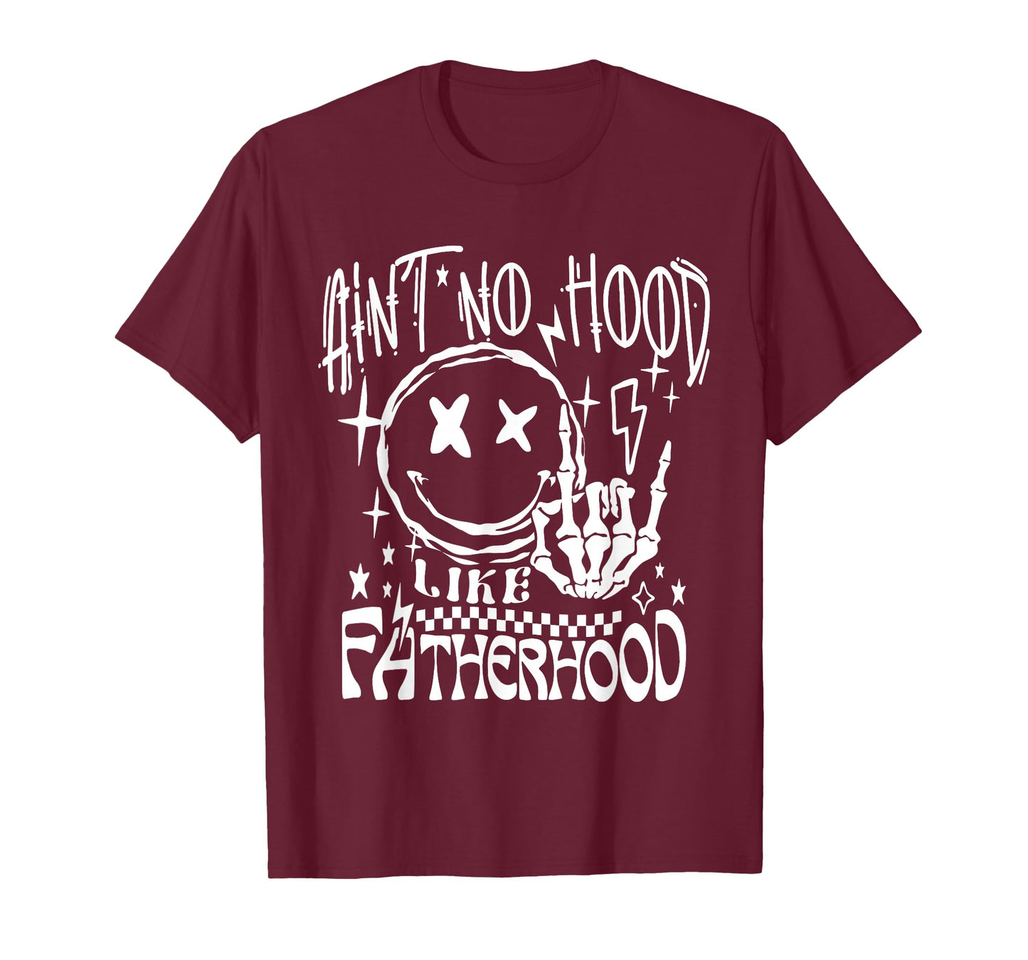 Aint No Hood Like Fatherhood New Dad Father's Day Dad Life T-Shirt