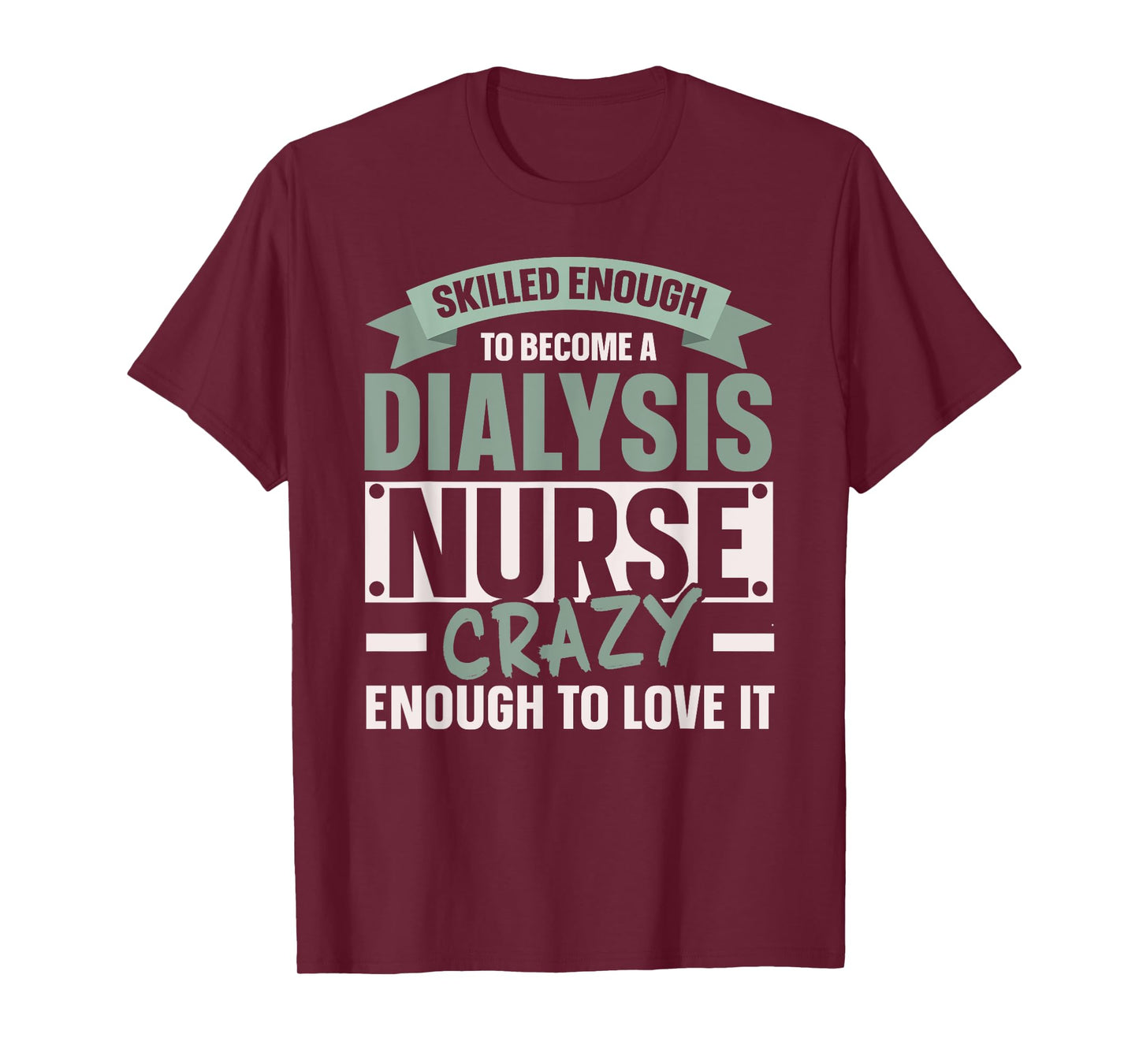 Nephrology Nurse Dialysis Nurse Medical Kidney Disease T-Shirt
