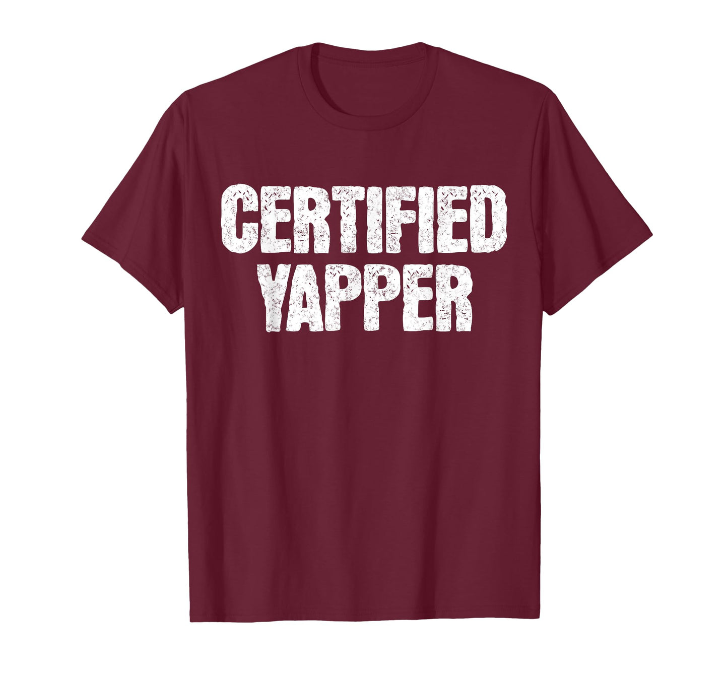 Certified Yapper Funny Yapping Meme Sarcastic Quote Saying T-Shirt