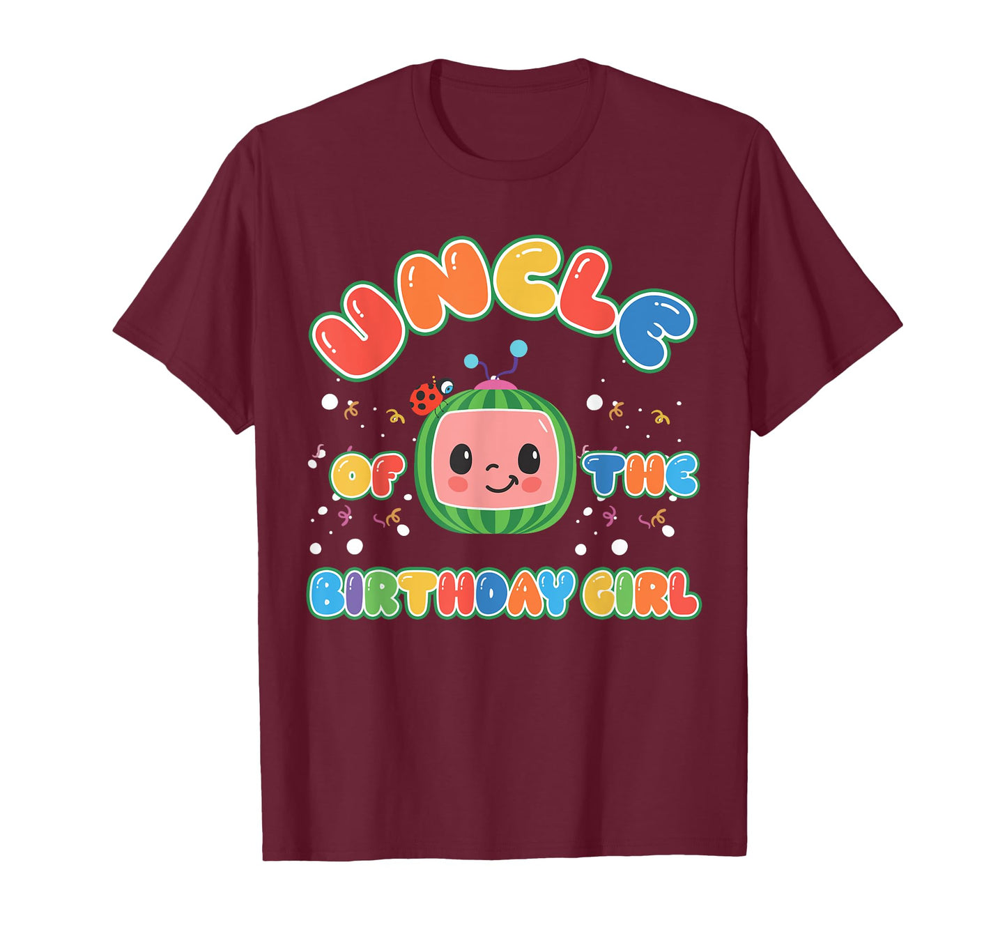 Uncle Of The Birthday Girl Melon Family Matching Funny T-Shirt