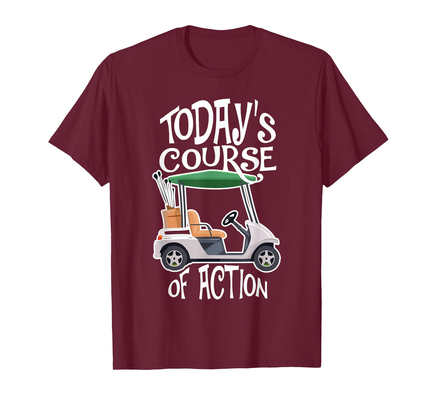 Golf Course Golf Cart Life Golfer Retired Retirement T-Shirt