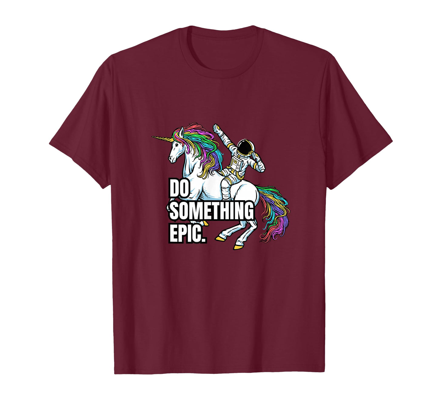 Funny Spacecore Motivational Graphic, Do Something Epic T-Shirt